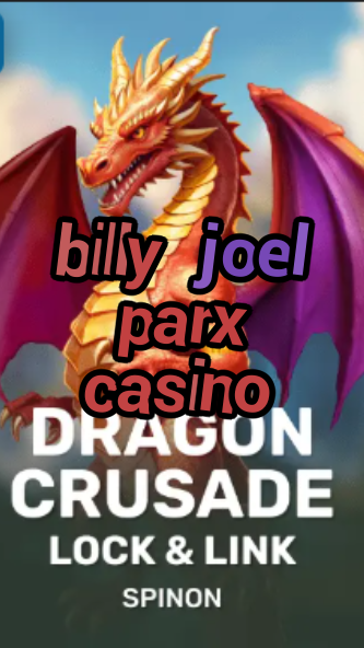 billy joel parx casino-fqqjrm9vrme7zzjgfjql.com