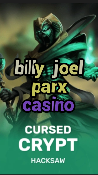 billy joel parx casino-fqqjrm9vrme7zzjgfjql.com